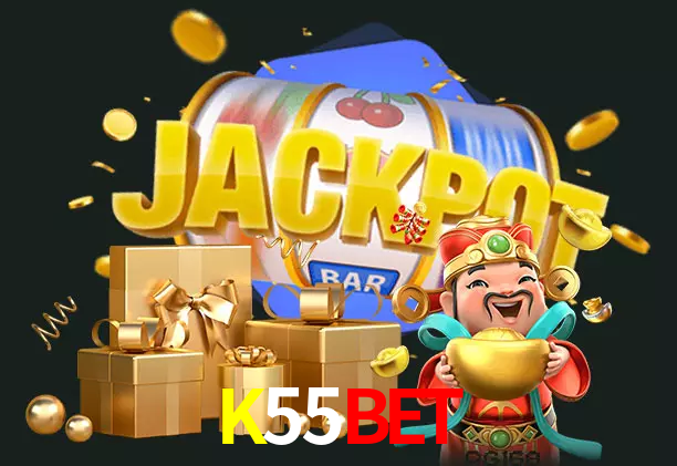 K55Bet bet